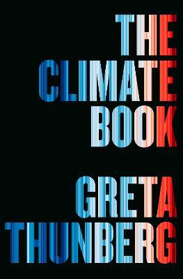 Greta Thunbert The Climate Book CCBC The Umbrella Institute